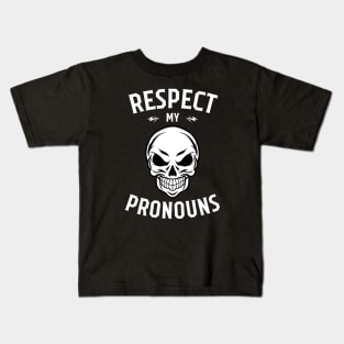 Respect My Pronouns, angry skull face Kids T-Shirt